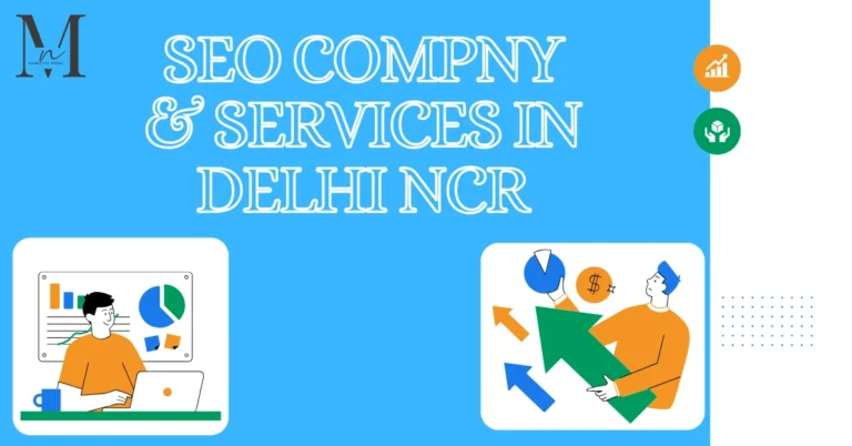 SEO Company & Srevices in Delhi NCR